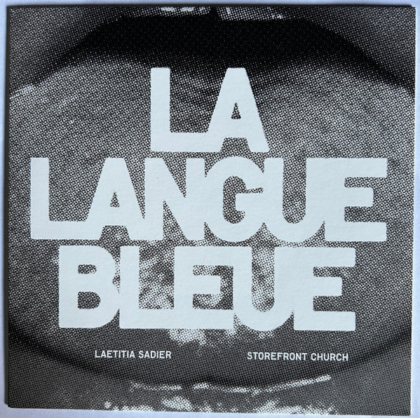 La Langue Bleue (New 7")