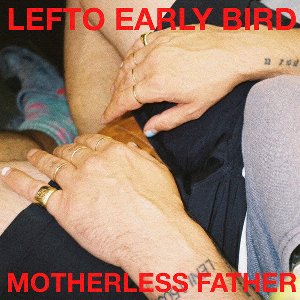 Motherless Father (New LP)