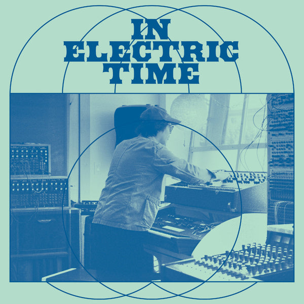 In Electric Time (New LP)