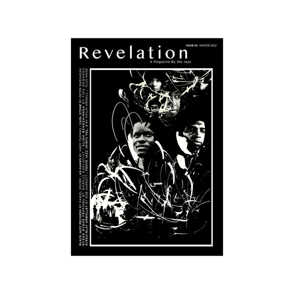 We Jazz Magazine Issue 6 - "Revelation"