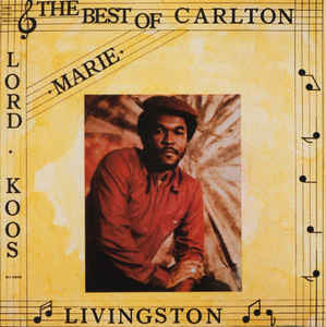 Marie - The Best Of Carlton Livingston (New LP)