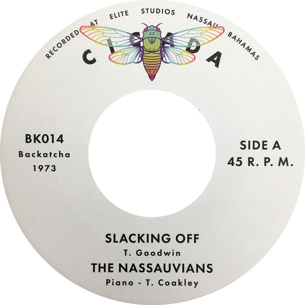 Slacking Off b/w The Time Is Now (New 7")