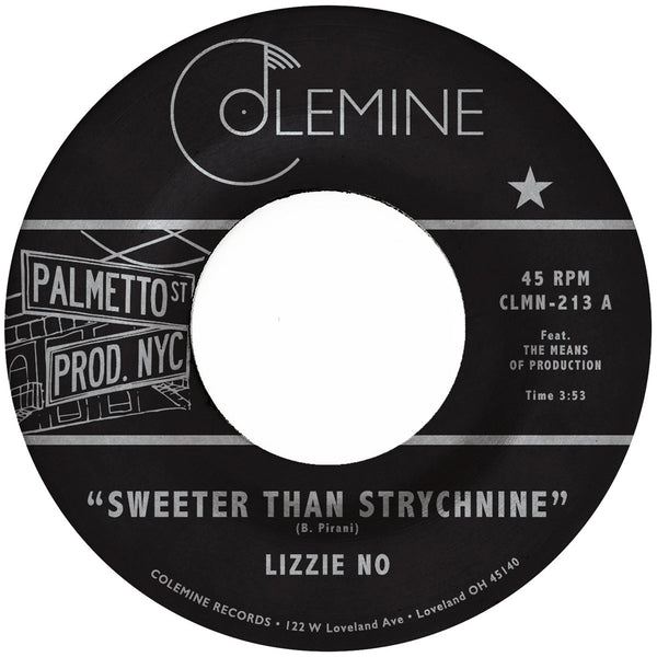 Sweeter Than Strychnine / Stop Bothering Me (New 7")