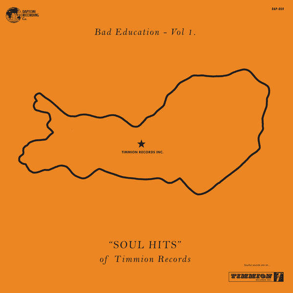 Bad Education, Vol. 1: "Soul Hits" of Timmion Records (New LP)