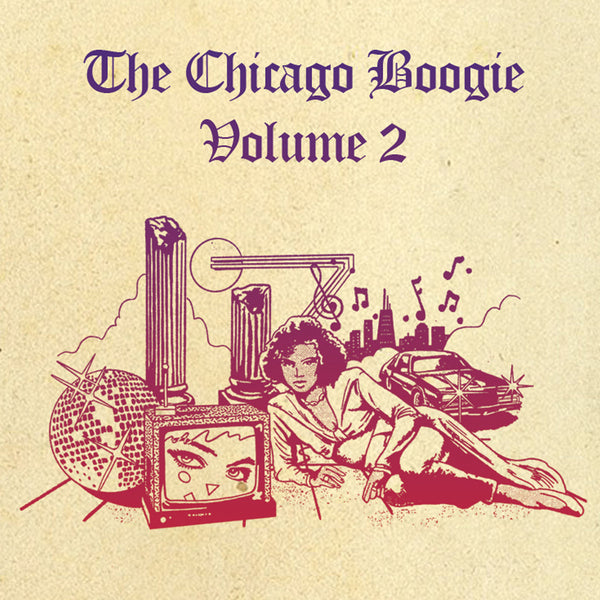 The Chicago Boogie Volume 2 Mixtape (New CS)