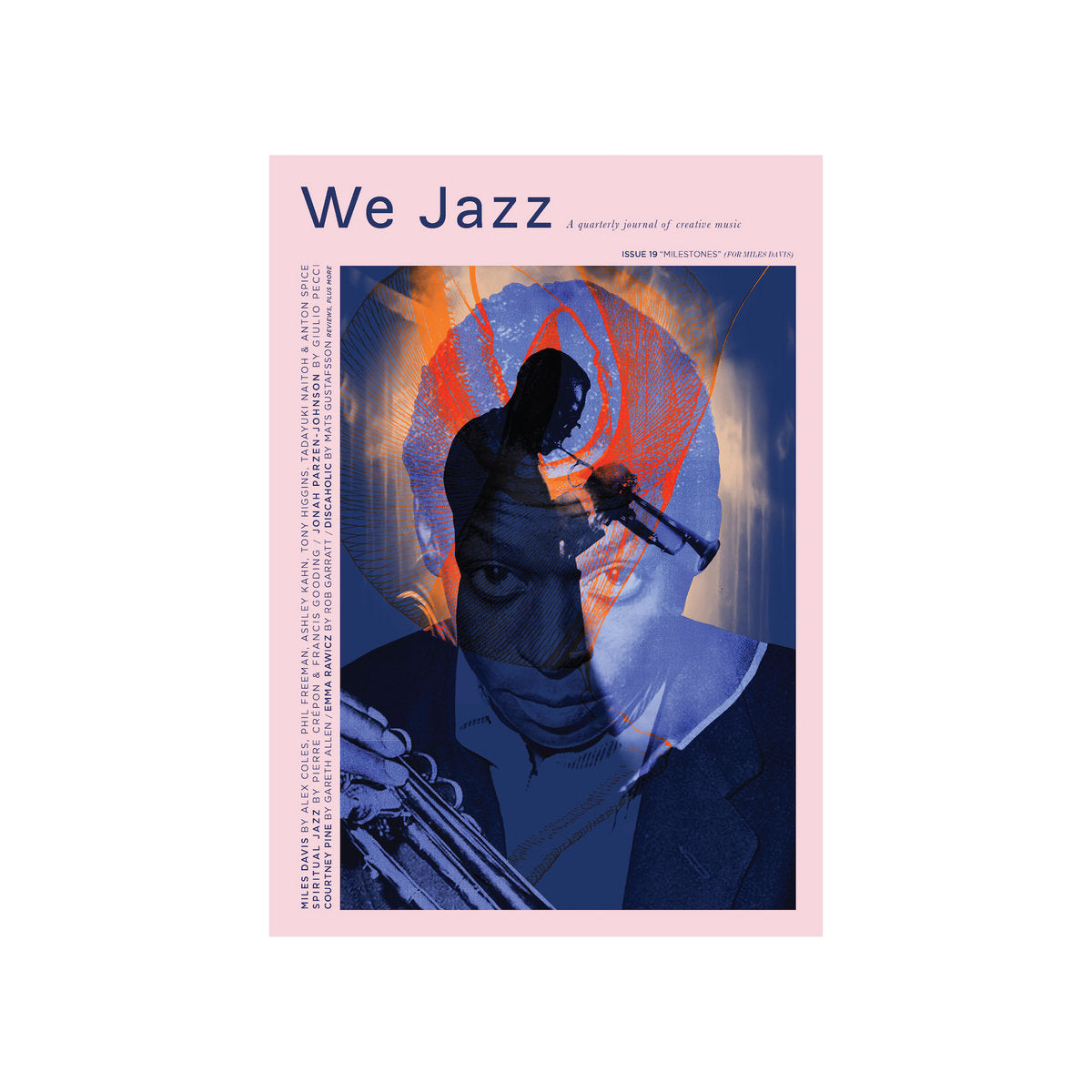 We Jazz Magazine Issue 19 - "Milestones" *PREORDER*