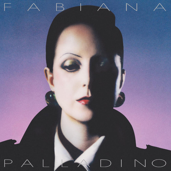 Fabiana Palladino (New LP)