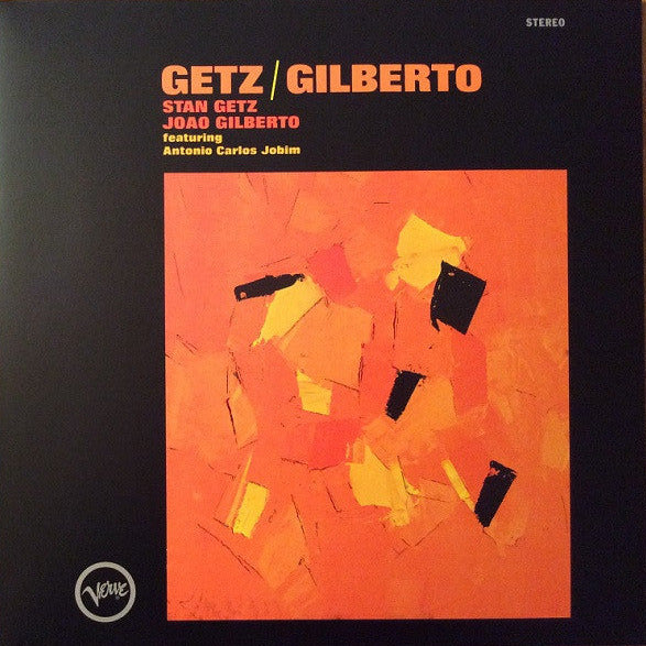 Getz / Gilberto (New LP)