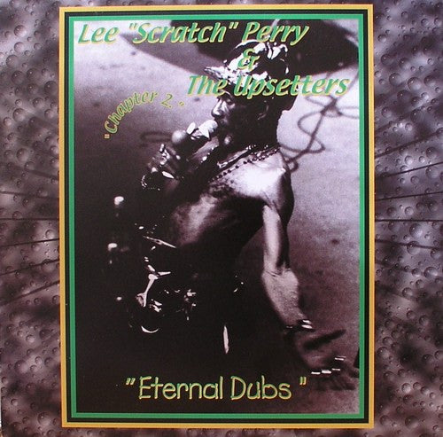 Eternal Dubs: Chapter 2 (New LP)