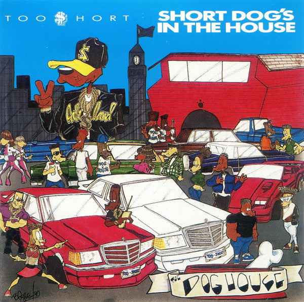 Short Dog's In The House (New LP)