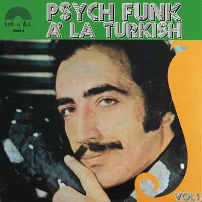Psych Funk À La Turkish Vol. 1 (New LP)