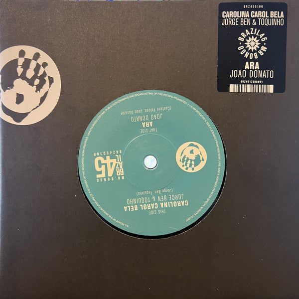 Carolina Carol Bela / A Rã (New 7")