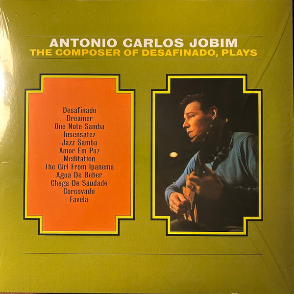 The Composer Of Desafinado, Plays (New LP)