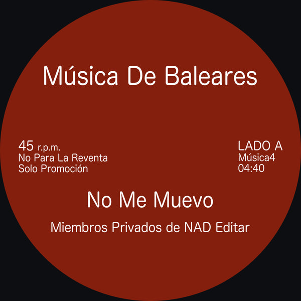No Me Muevo/Era de la Razón (New 12") *PREORDER*