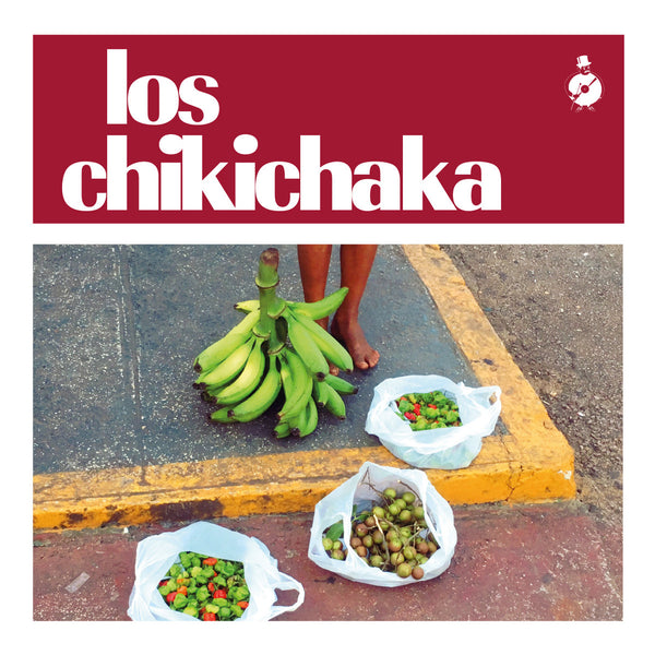 El Chikichaka (New LP)