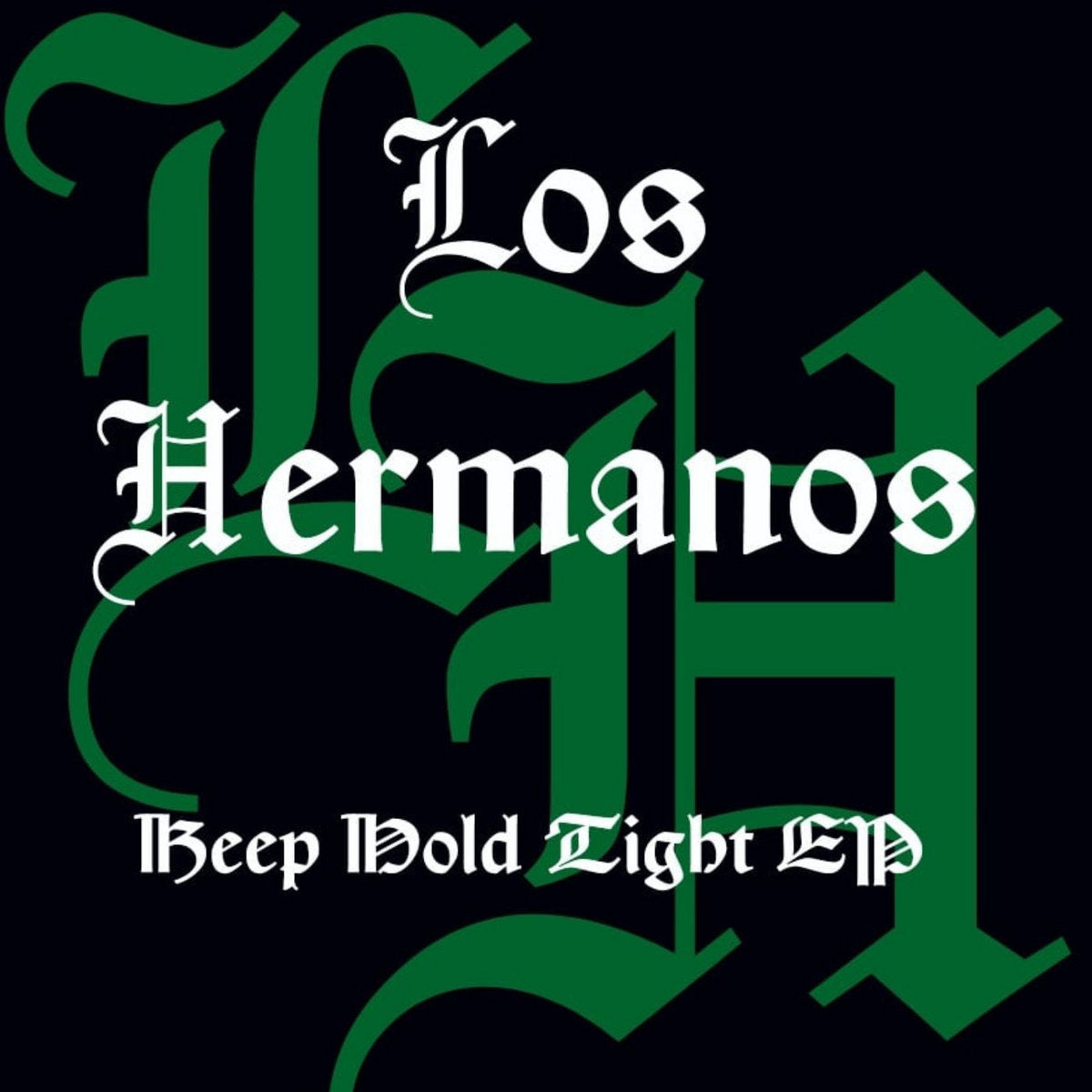 Keep Hold Tight EP (New 12")