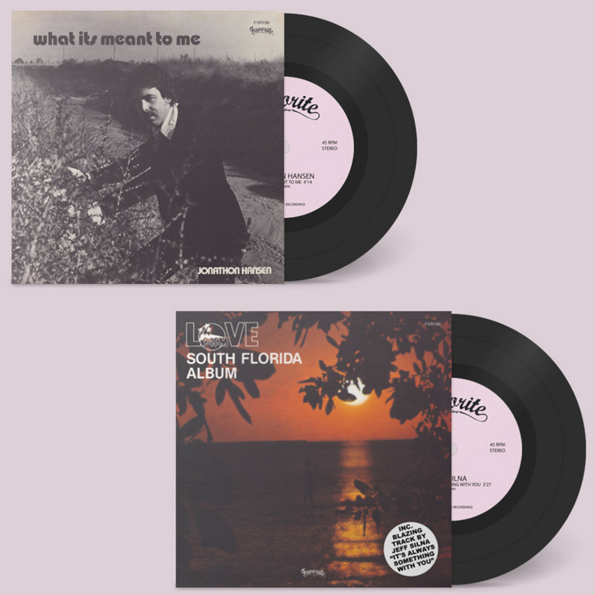 Jonathon Hansen, Jeff Silna / What Its Meant To Me b/w It's Always Something With You