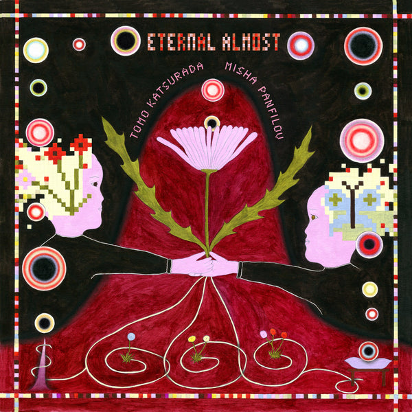 Eternal Almost (New LP)