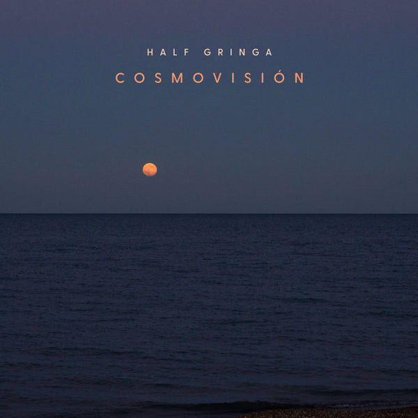 Cosmovisión (New LP)