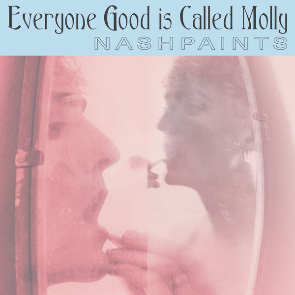 Everyone Good is Called Molly (New LP)