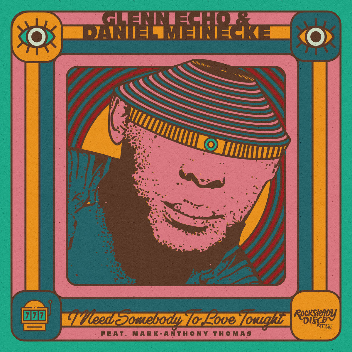 I Need Somebody To Love Tonight b/w Lucky 7s (New 7")