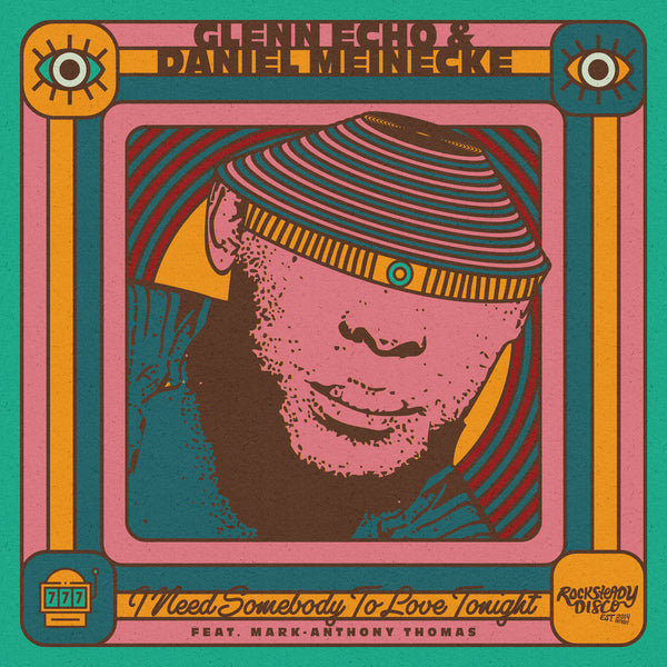 I Need Somebody To Love Tonight b/w Lucky 7s (New 7")