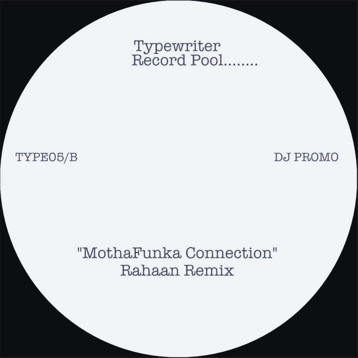 Rahaan "MothaFunka Connection" (New 12") *PREORDER*