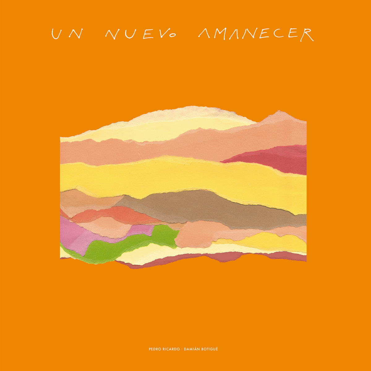 Un Nuevo Amanecer (New LP)