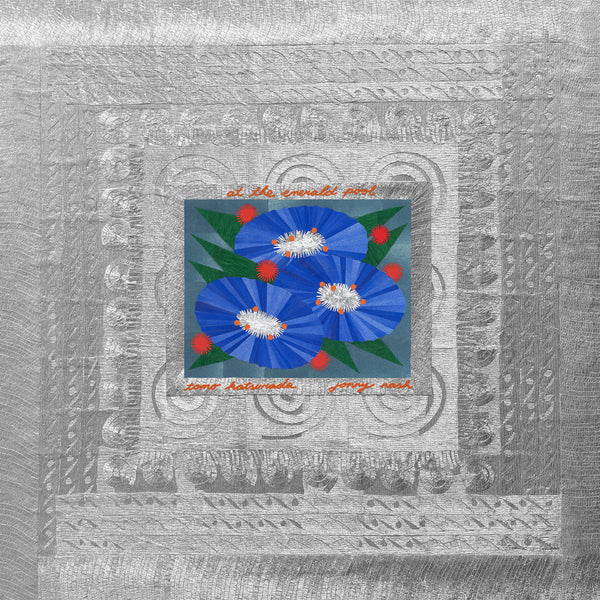 At The Emerald Pool (New LP)
