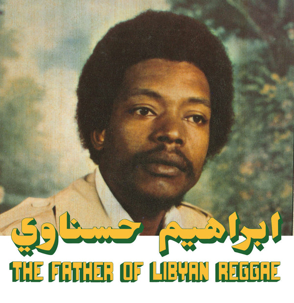The Father of Libyan Reggae (New LP)