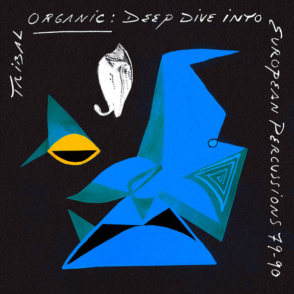 Tribal Organic: Deep Dive into European Percussions 79-90 (NM LP)