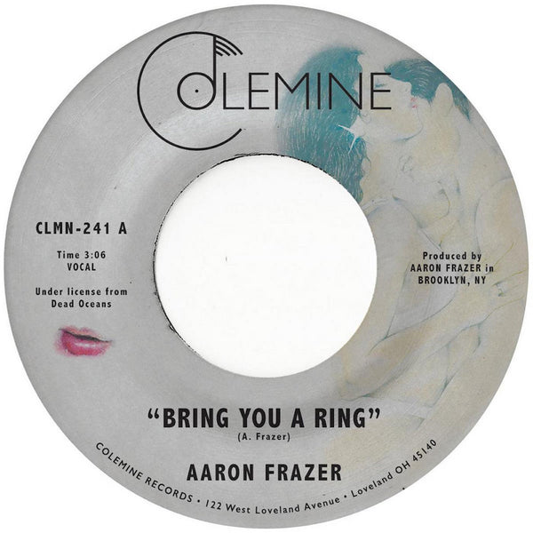 Bring You A Ring / You Don't Wanna Be My Baby (New 7")