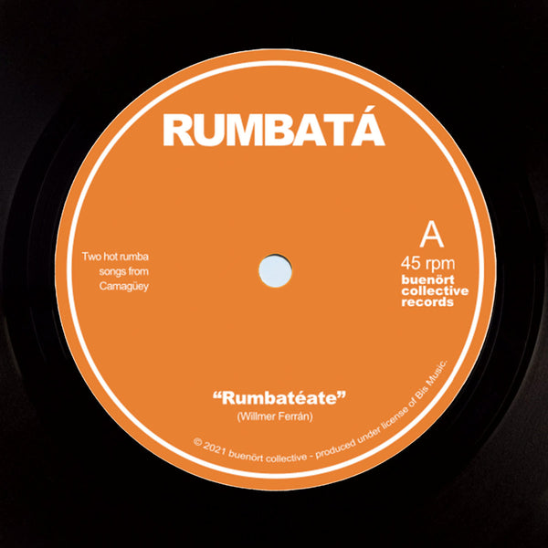 Rumbatéate b/w Fueron Tres Golpes de Más (New 7")