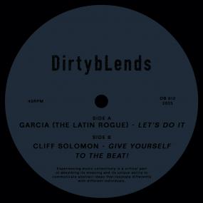 Let's Do It b/w Give Yourself To The Beat (New 12")