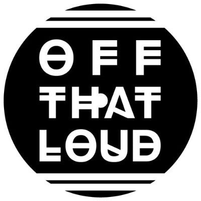 Off That Loud (New 12")