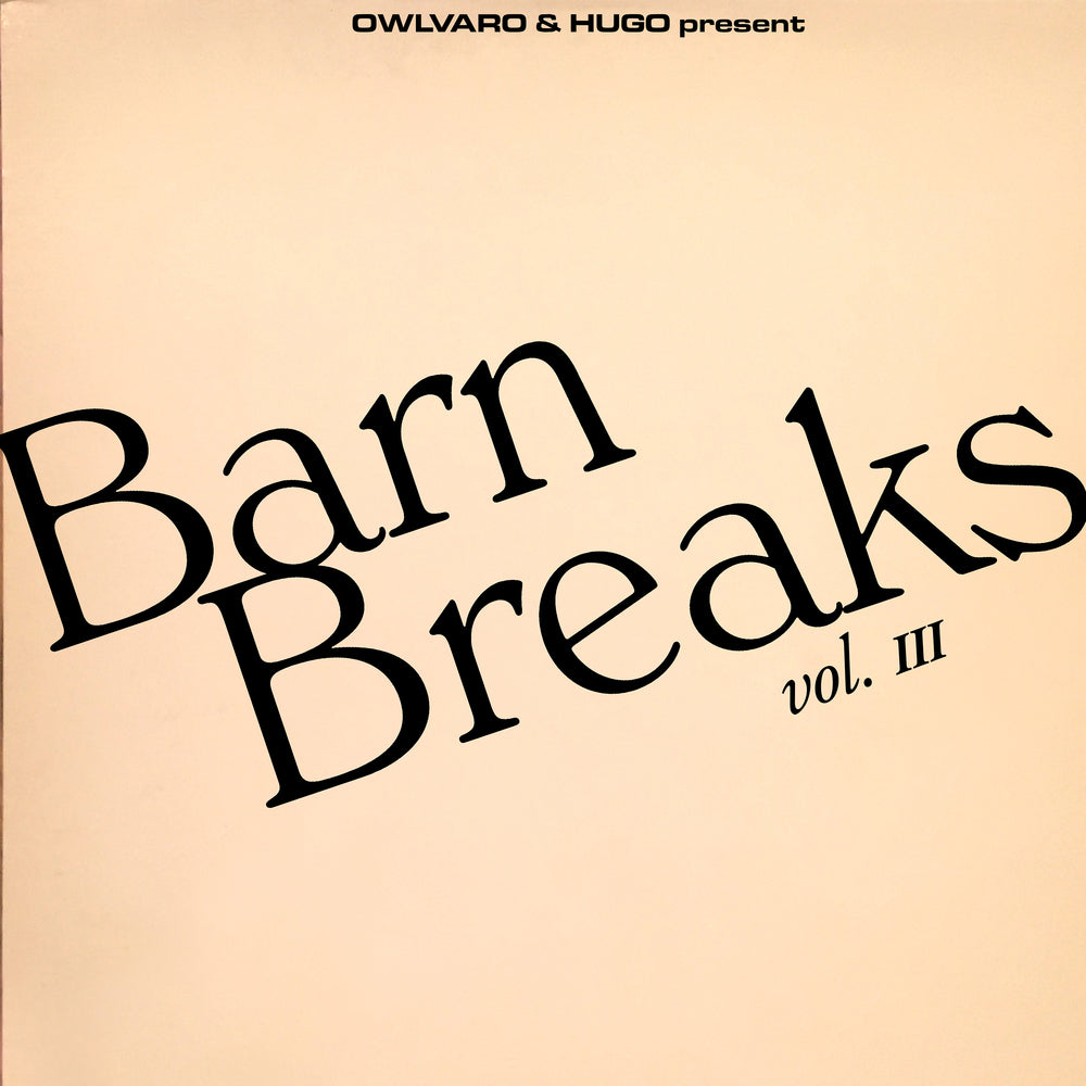 Barn Breaks Vol. III (New 7")