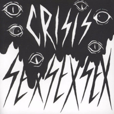 Crisis (New 7")
