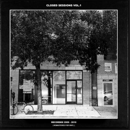 Closed Sessions Vol. 1 (New LP)