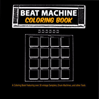 Beat Machine: Coloring Book