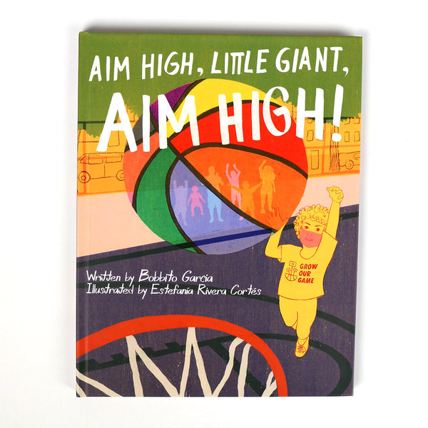 AIM HIGH, LITTLE GIANT, AIM HIGH! (New Book)