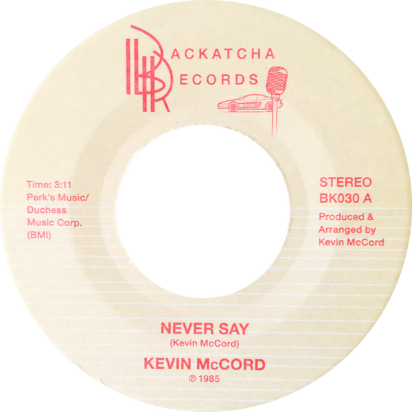 Never Say (New 7")