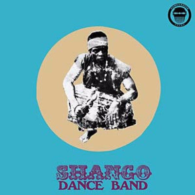 Shango Dance Band (New LP + 7")