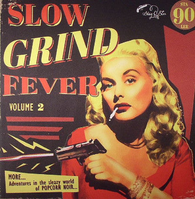Slow Grind Fever Volume 2 (New LP)