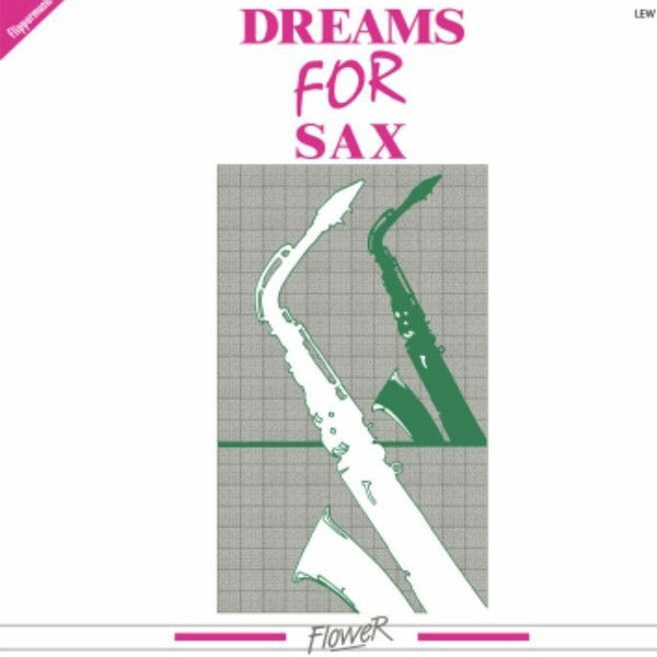 Dreams For Sax (New LP)