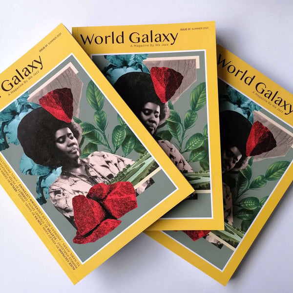 We Jazz Magazine - Issue 1 "World Galaxy"