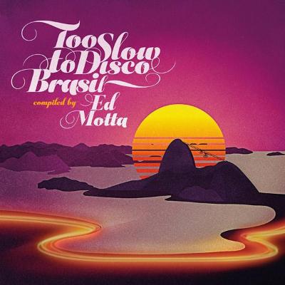 Too Slow to Disco Brasil (New 2LP)