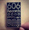 606 Records Pin