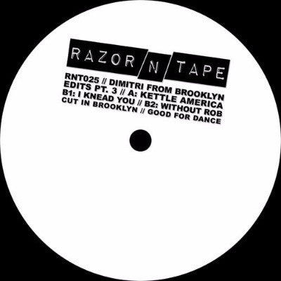 Dimitri From Brooklyn Edits Pt. 3 (New 12")