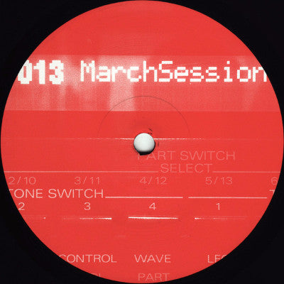 March Session 3 (New 12")