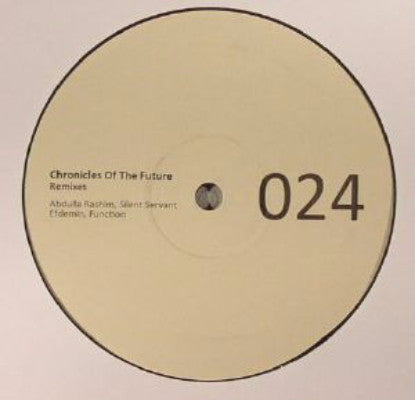 Chronicles Of The Future (Remixes) (New 12")